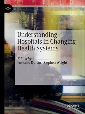 cover image of Understanding Hospitals in Changing Health Systems